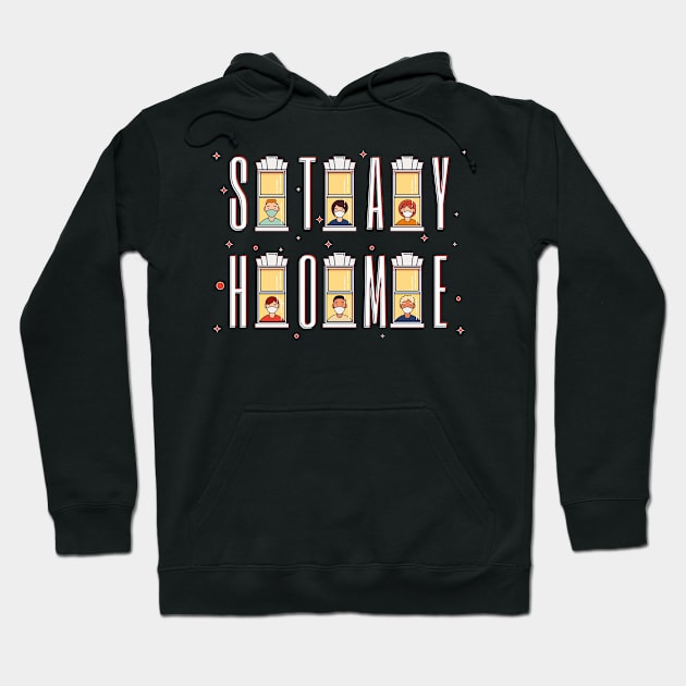 Stay Home In Quarantine Quote Artwork Hoodie by Artistic muss